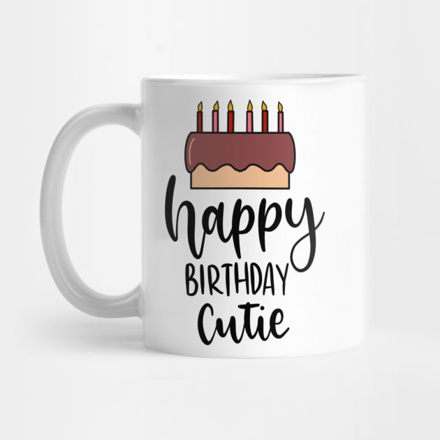 Happy Birthday Cutie Lettering by Slletterings